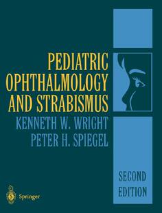 【预订】Pediatric Ophthalmology and Strabismus