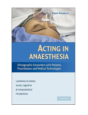【预售】Acting in Anaesthesia: Ethnographic Encounters with