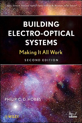 【预订】Building Electro-Optical Systems: Making It All