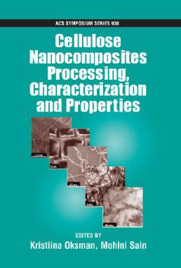 【预订】Cellulose Nanocomposites: Processing