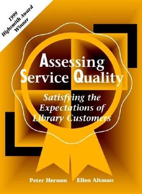 【预订】Assessing Service Quality: Satisfying the
