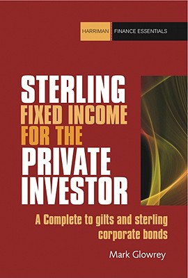 【预售】Sterling Fixed Income for the Private Investor