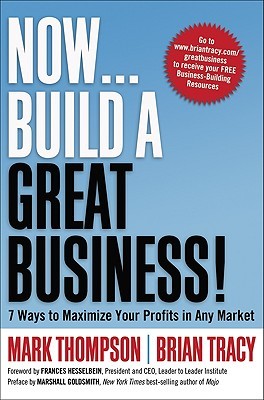 【预订】Now... Build a Great Business!: 7 Ways to Maximize