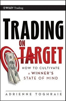 【预订】Trading On Target: How To Cultivate A Winner'S State