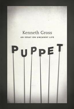 【预售】Puppet Puppet Puppet: An Essay on Uncanny Life an