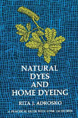 【预售】Natural Dyes and Home Dyeing