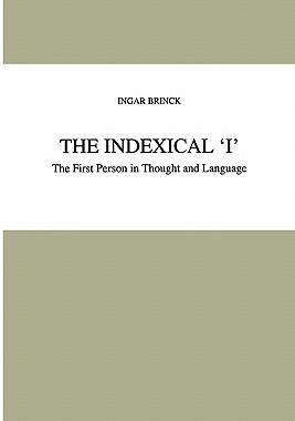 【预售】The Indexical I': The First Person in Thought and