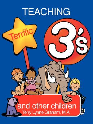 【预售】Teaching Terrific Threes: And Other Toddlers