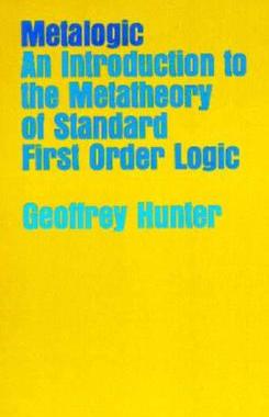 【预售】Metalogic: Intro to Metatheory Standard First Order
