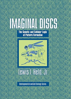 【预售】Imaginal Discs: The Genetic and Cellular Logic of