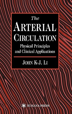 【预售】The Arterial Circulation: Physical Principles and