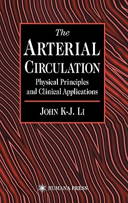【预售】The Arterial Circulation: Physical Principles and