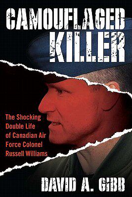 【预售】Camouflaged Killer: The Shocking Double Life of