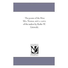 【预售】The Poems of the Hon. Mrs. Norton, with a Notice of