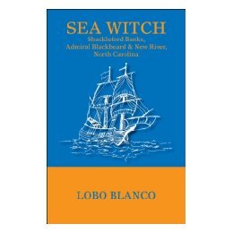 Witch Sea Shackleford Banks Blackbeard Admiral 预售