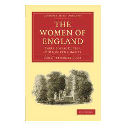 【预售】The Women of England: Their Social Duties, and