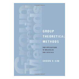 【预售】Group Theoretical Methods and Applications to
