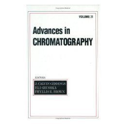 【预售】Advances in Chromatography, Volume 31