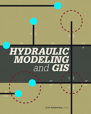 【预售】Hydraulic Modeling and GIS