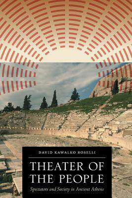【预售】Theater of the People: Spectators and Society in