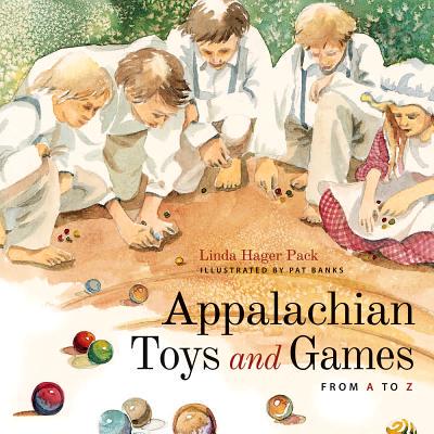 【预售】Appalachian Toys and Games from A to Z
