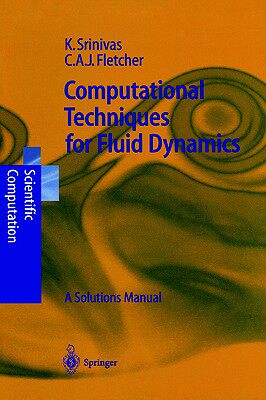 【预售】Computational Techniques for Fluid Dynamics: A