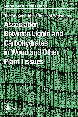 【预售】Association Between Lignin and Carbohydrates in Wood