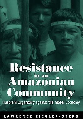 【预售】Resistance in an Amazonian Community