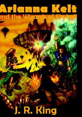 【预售】Arianna Kelt and the Wizards of Skyhall