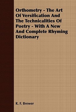 【预售】Orthometry - The Art of Versification and the