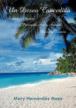 【预售】Un Deseo Concedido: Poemos A, Poemas y Poesias de