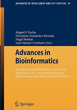 【预售】Advances in Bioinformatics: 4th International