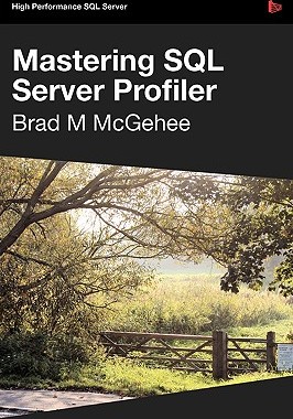 【预售】Mastering SQL Server Profiler