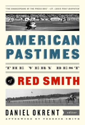 【预售】American Pastimes: The Very Best of Red Smith