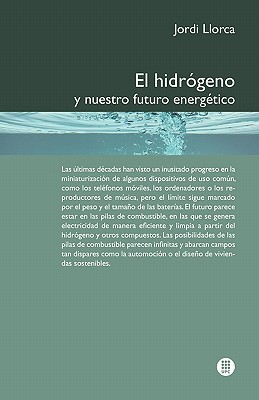 【预售】El Hidr Geno y Nuestro Futuro Energ Tico