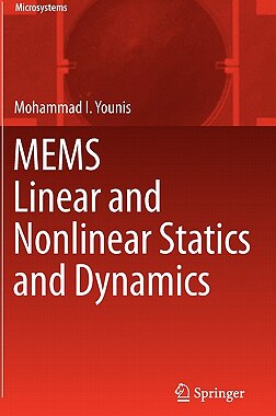 【预售】Mems Linear and Nonlinear Statics and Dynamics