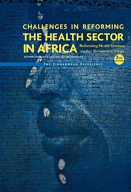【预售】Challenges in Reforming the Health Sector in Africa: