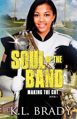 【预售】Soul of the Band: Making the Cut (Book 1)