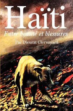 【预售】Haiti: Entre Beaute Et Blessures