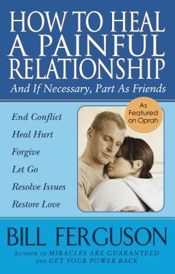 【预售】How to Heal a Painful Relationship: And If