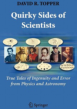 【预售】Quirky Sides of Scientists: True Tales of Ingenuity