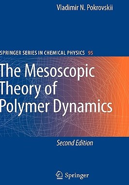 【预售】The Mesoscopic Theory of Polymer Dynamics