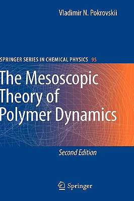 【预售】The Mesoscopic Theory of Polymer Dynamics