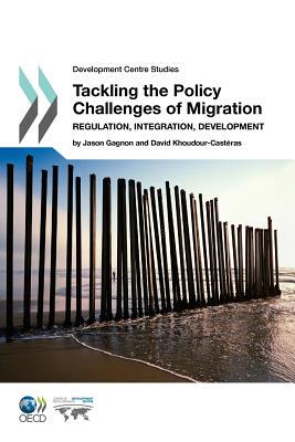 【预售】Tackling the Policy Challenges of Migration: