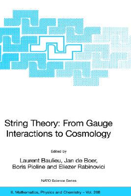 【预售】String Theory: From Gauge Interactions to Cosmology: