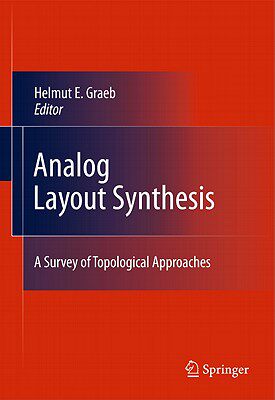 【预售】Analog Layout Synthesis: A Survey of Topological