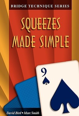【预售】Bridge Technique 9: Squeezes Made Simple