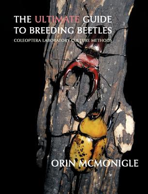 现货 The Ultimate Guide to Breeding Beetles: Coleoptera