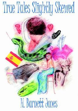 【预售】True Tales Slightly Skewed