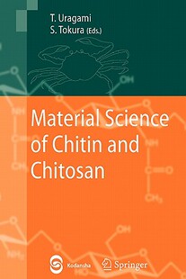 【预售】Material Science of Chitin and Chitosan